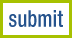 Submit